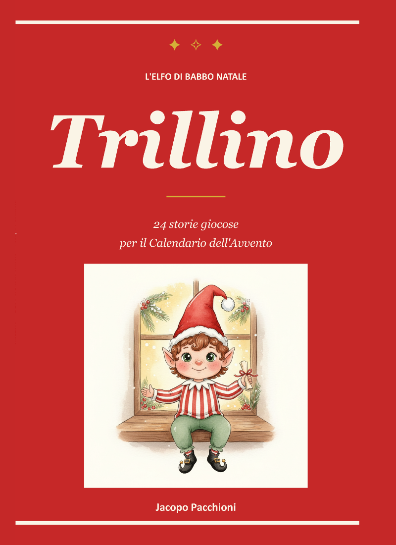 Copertina del libro Trillino · L'Elfo birichino di Babbo Natale, illustrazione di un piccolo elfo seduto sul davanzale